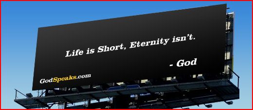 life-is-short-eternity-isnt life-is-short-eternity-isnt